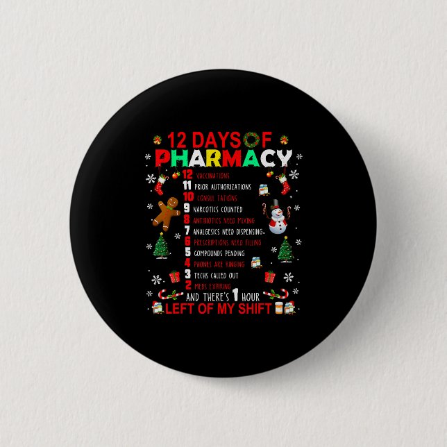 Bóton Redondo 5.08cm 12 Days Of Pharmacy Funny Christmas Pharmacist Tec (Frente)