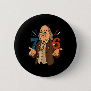 Bóton Redondo 5.08cm 1776 Engraçado Benjamin Ben Franklin Meme Seis Set