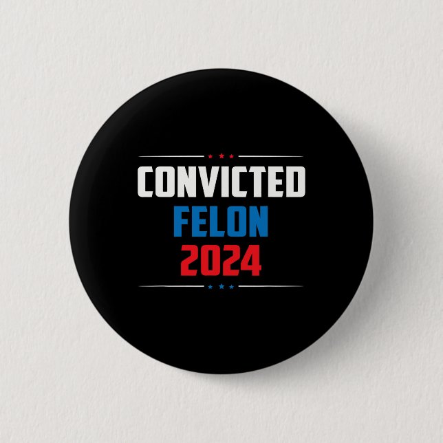 Bóton Redondo 5.08cm 2024 condenado Felon24 (Frente)