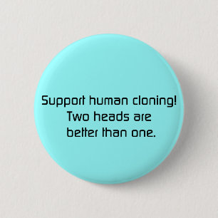 Bóton Redondo 5.08cm 2 cabeças melhoram do que um botão