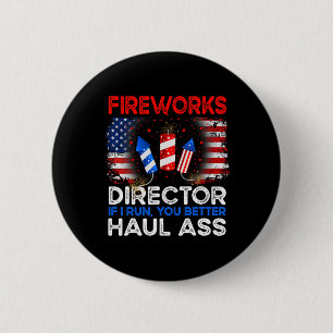 Bóton Redondo 5.08cm 4 De Julho Men Fireworks Diretor Se Eu Lhe Dirigir