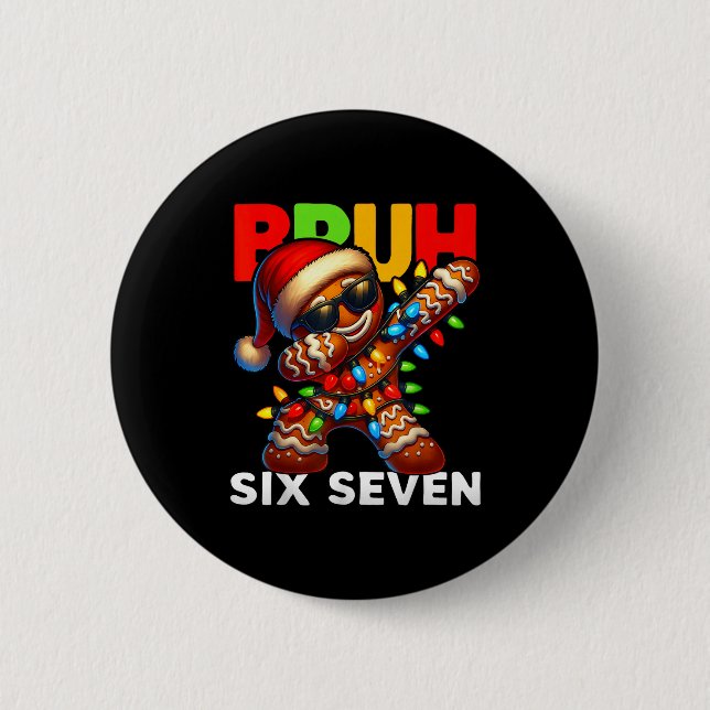 Bóton Redondo 5.08cm 67 Christmas Bruh Funny 67 Gingerbread Dabbing Kid (Frente)