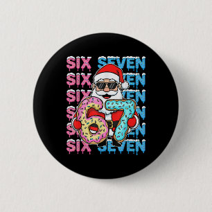 Bóton Redondo 5.08cm 67 Donut Natal Divertido Seis Sete Meme Papai Noel