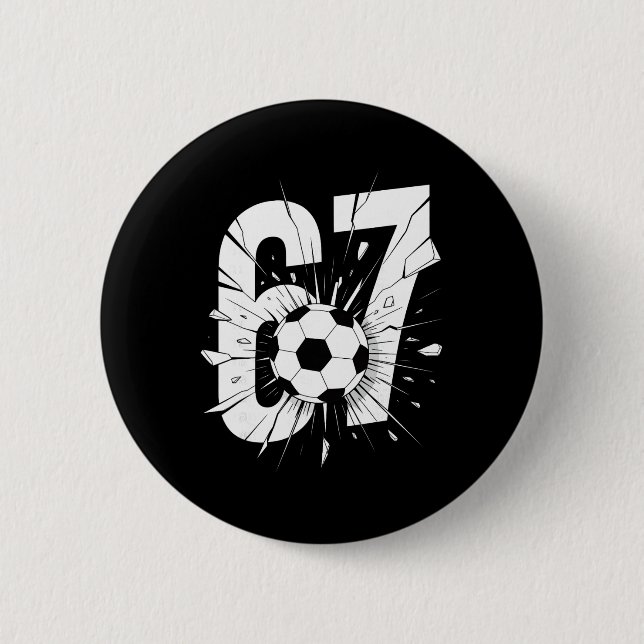 Bóton Redondo 5.08cm 67 Futebol Six Seven 6 7 Meme 67 _2  (Frente)