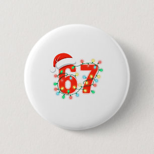 Bóton Redondo 5.08cm 67 Luzes de Natal Meme Dizendo 6 7 Fantasia Xmas L