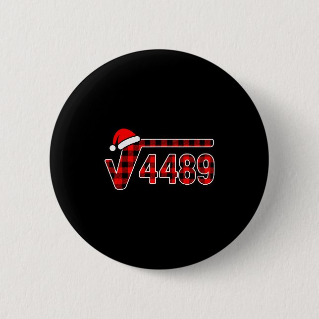 Bóton Redondo 5.08cm 67 Meme Christmas Square Root 4489 Six Seven Math  (Frente)