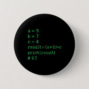 Bóton Redondo 5.08cm 67 Meme Código Python Resultado Humor Geek Six Sev