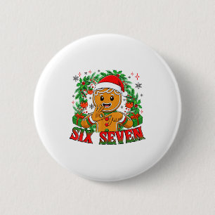 Bóton Redondo 5.08cm 67 Seis Sete Meme Divertido Natal Biscoito de Nata