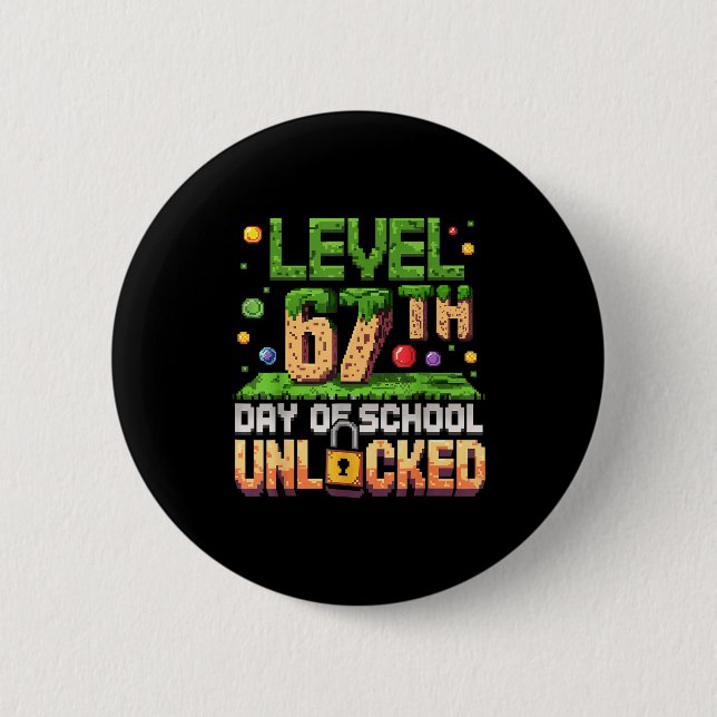 Bóton Redondo 5.08cm 67th Day Of School Gamer Level Unlocked 100 Days O (Frente)