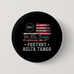 Bóton Redondo 5.08cm 8647 Anti Trump Foxtrots Deltas Tangos Impeach 47