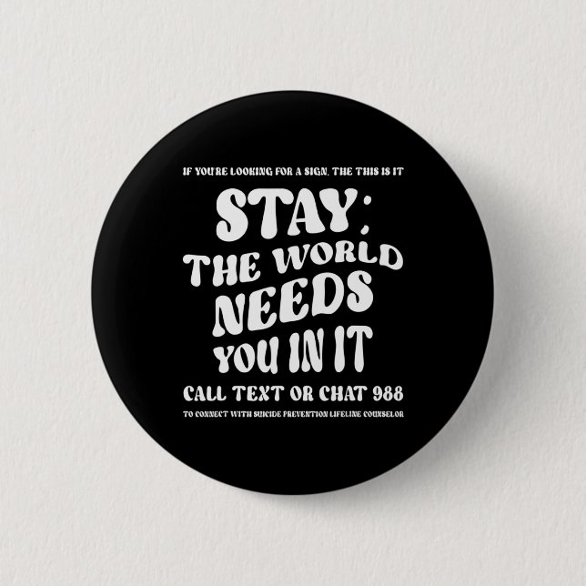 Bóton Redondo 5.08cm 988 Suicide Prevention Awareness Broken Crayons St (Frente)