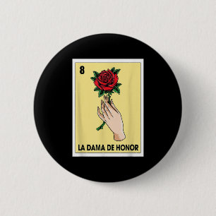 Bóton Redondo 5.08cm A Bridesmaid Mexicana Bingo Card Bride Babe Bache