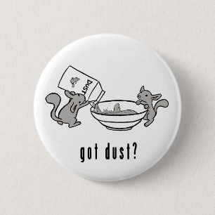 Bóton Redondo 5.08cm A chinchila obteve o botão da poeira