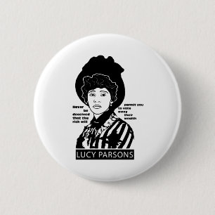 Bóton Redondo 5.08cm A citação de Lucy Parsons nunca será enganada