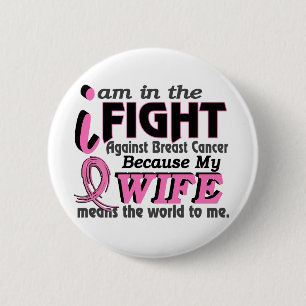 Bóton Redondo 5.08cm A esposa significa-me o mundo cancro da mama