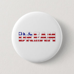 Bóton Redondo 5.08cm A palavra "Sonho" com bandeira americana