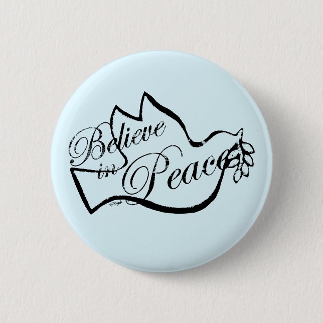 Bóton Redondo 5.08cm A Paz Acredita Na Paz (Frente)