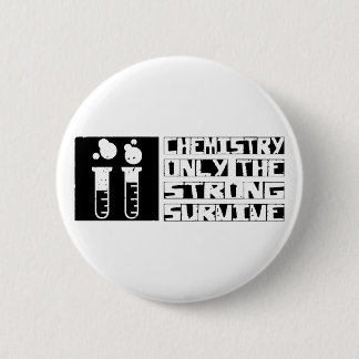 Bóton Redondo 5.08cm A química sobrevive
