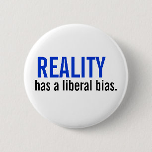 Bóton Redondo 5.08cm A realidade tem uma polarização liberal