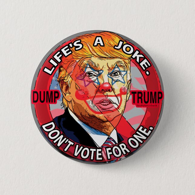 Bóton Redondo 5.08cm A vida é um Anti-Trunfo 2016 da piada (Frente)