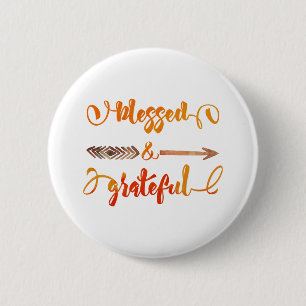 Bóton Redondo 5.08cm abençoado e grato dia de agradecimento