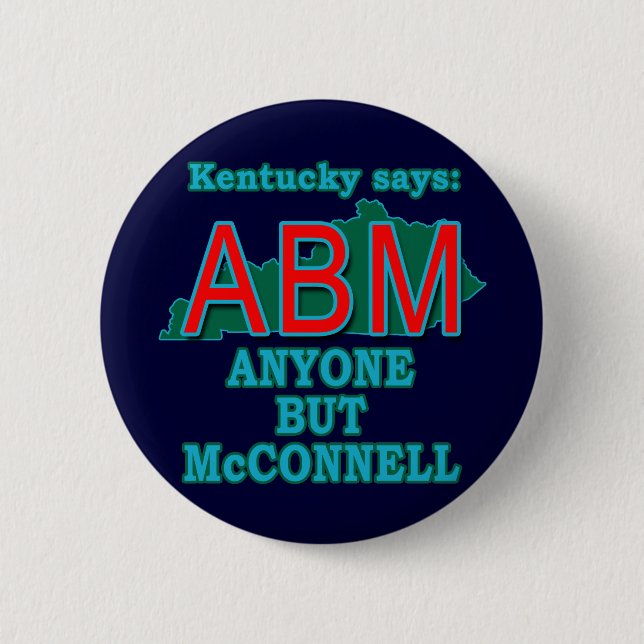Bóton Redondo 5.08cm ABM: Qualquer um mas McConnell para Kentucky (Frente)