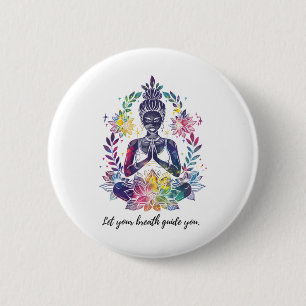 Bóton Redondo 5.08cm Abrace a Paz Interior - Yoga e Meditação Inspirado