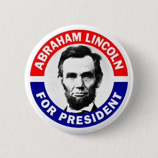 Bóton Redondo 5.08cm Abraham Lincoln Para Presidente