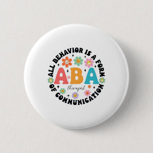 Bóton Redondo 5.08cm Aby Therapist Behaviour Analyst Autism Therapy Rbt