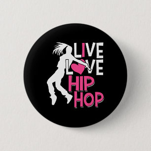 Bóton Redondo 5.08cm Adoro Dança De Hip Hop - Coração Rosa E Dança De H