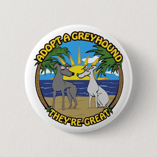 BÓTON REDONDO 5.08CM ADOTE UM GREYHOUND SÃO ÓTIMOS (Frente)