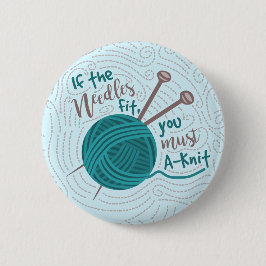 Bóton Redondo 5.08cm Agulha engraçada tricotando tricô Yarn Humor