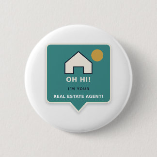 Bóton Redondo 5.08cm Ah, Olá! Sou o Seu Agente Imobiliário Botão Redond