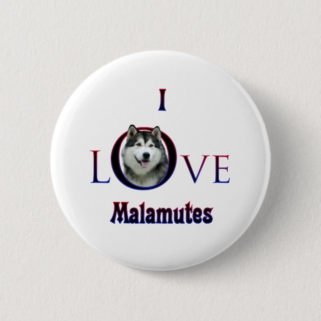Bóton Redondo 5.08cm Alaskan Malamute I Love (Frente)