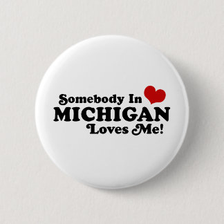 Bóton Redondo 5.08cm Alguém Em Michigan Me Ama