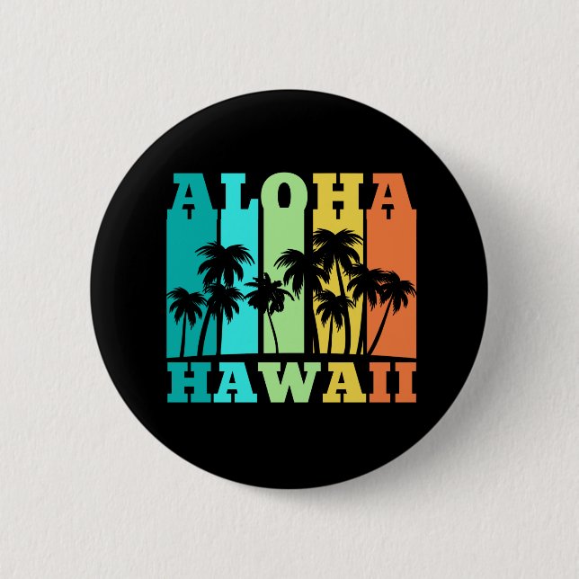 Bóton Redondo 5.08cm Aloha Havaí (Frente)