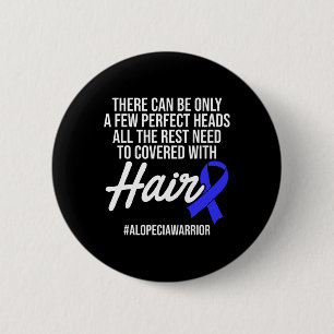 Bóton Redondo 5.08cm Alopecia Sensibilização Cabelo Perdido Guerreiro C