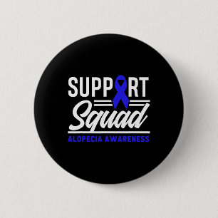 Bóton Redondo 5.08cm Alopecia Warrior Support Squad Alopecia Sensibiliz