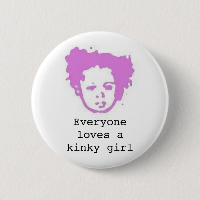 Bóton Redondo 5.08cm Ama uma menina kinky (Frente)