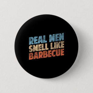 Bóton Redondo 5.08cm Amantes De Churrasco Engraçados Homens De Verdade