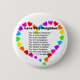 Bóton Redondo 5.08cm Ame o seu vizinho