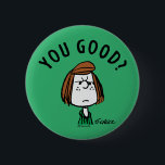 Bóton Redondo 5.08cm Amendoins | Patty De Peppermint Você Está Bem?<br><div class="desc">Veja este design de amendoins divertido com a Patty Peppermint.</div>