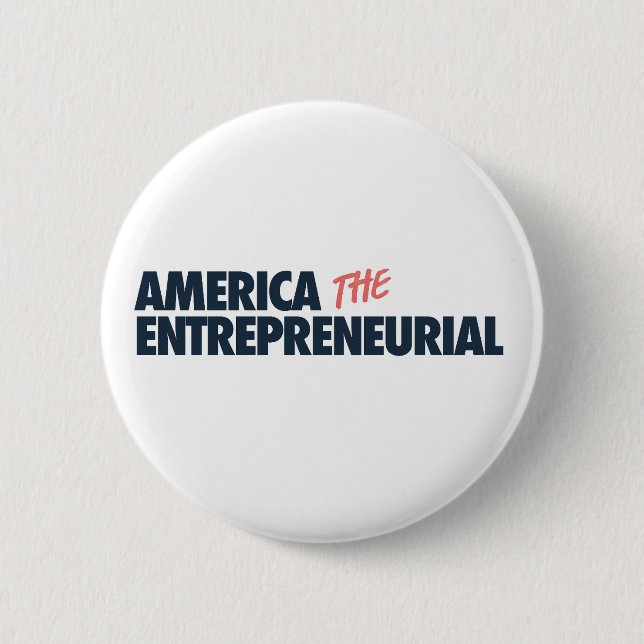 Bóton Redondo 5.08cm America the Entrepreneurial Button (Frente)