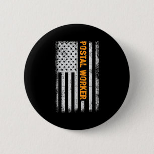 Bóton Redondo 5.08cm American Flag Postal Worker Funny Quote Graphic Wo