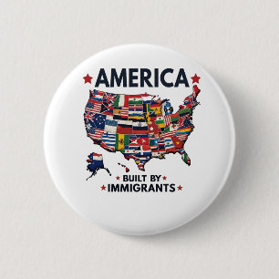 Bóton Redondo 5.08cm Americano Construído por Imigrantes Patriótico Ame