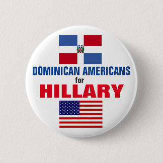 Bóton Redondo 5.08cm Americanos dominiquenses para Hillary 2016