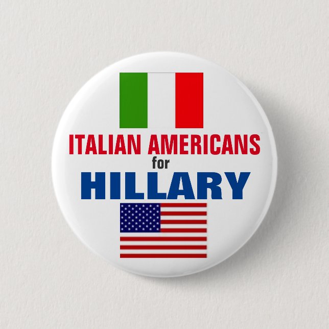 Bóton Redondo 5.08cm Americanos italianos para Hillary 2016 (Frente)