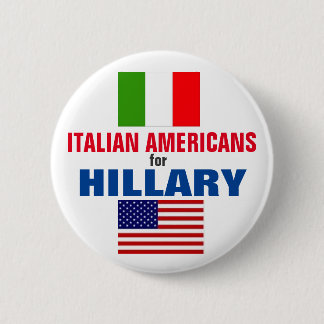 Bóton Redondo 5.08cm Americanos italianos para Hillary 2016