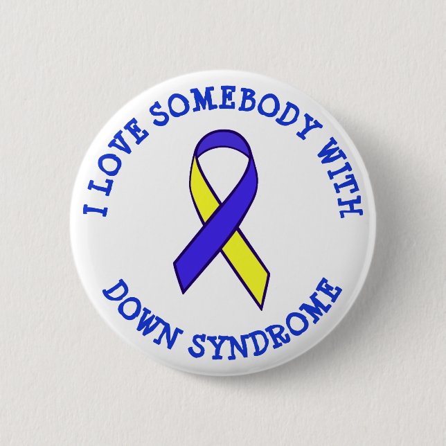 Bóton Redondo 5.08cm Amo Alguém com Botão de Síndrome para Baixo (Frente)
