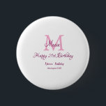 Bóton Redondo 5.08cm Aniversário de 21 anos cor-de-rosa feliz acrescent<br><div class="desc">design</div>